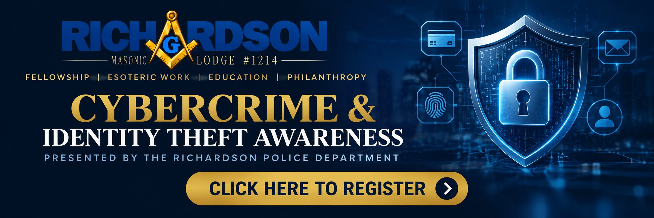 Cybercrime and Identity Theft Awareness, presented by the Richardson Police Department